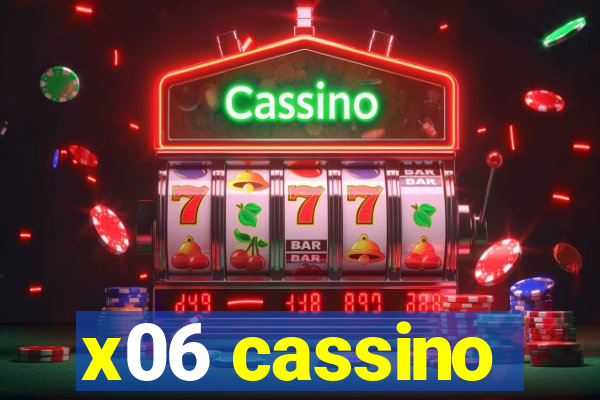 x06 cassino